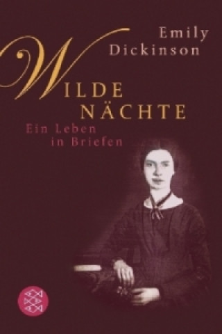 Kniha Wilde Nächte Emily Dickinson