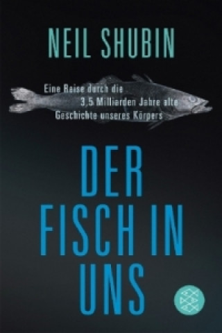 Könyv Der Fisch in uns Neil Shubin