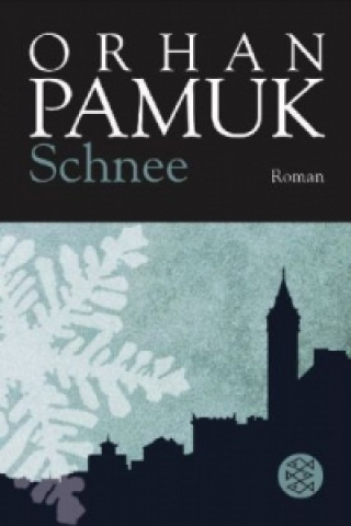 Kniha Schnee Orhan Pamuk