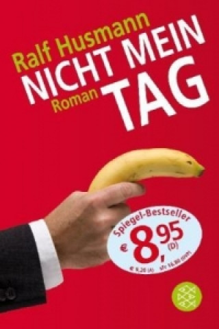 Книга Nicht mein Tag Ralf Husmann