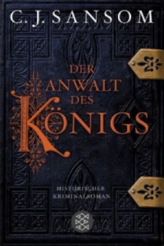 Книга Der Anwalt des Königs Christopher J. Sansom