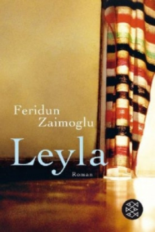 Knjiga Leyla Feridun Zaimoglu