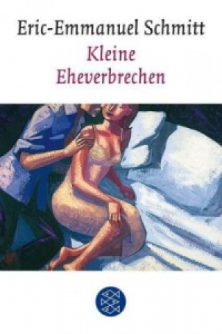 Kniha Kleine Eheverbrechen Eric-Emmanuel Schmitt