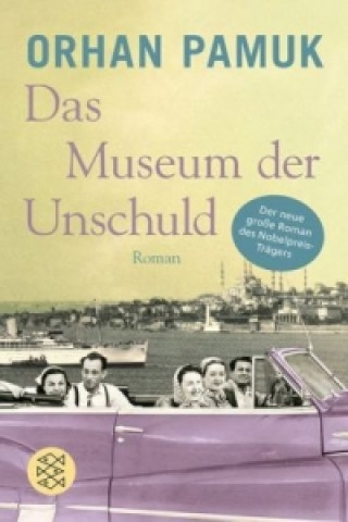 Könyv Das Museum der Unschuld Orhan Pamuk