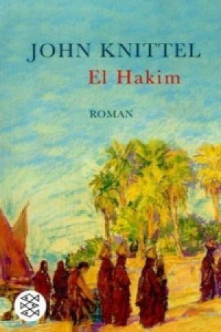 Книга El Hakim John Knittel