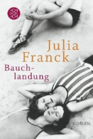 Carte Bauchlandung Julia Franck