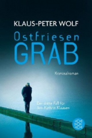 Buch Ostfriesengrab Klaus-Peter Wolf