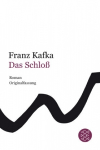 Livre Das Schloss Franz Kafka