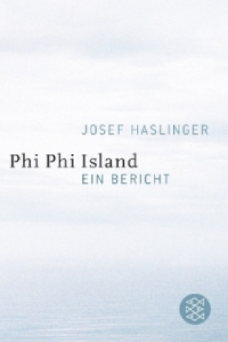 Book Phi Phi Island Josef Haslinger