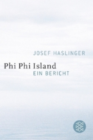 Książka Phi Phi Island Josef Haslinger