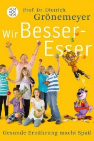 Buch Wir Besser-Esser Dietrich H. W. Grönemeyer