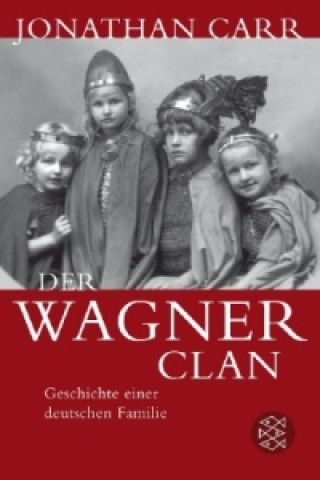 Carte Der Wagner-Clan Jonathan Carr