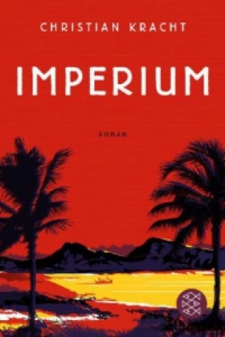 Kniha Imperium Christian Kracht
