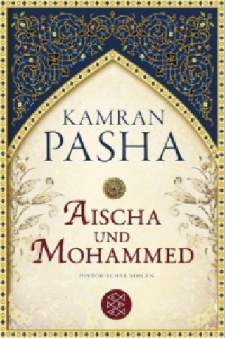 Könyv Aischa und Mohammed Kamran Pasha