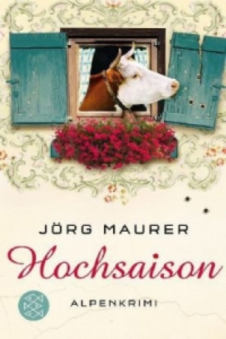 Kniha Hochsaison Jörg Maurer
