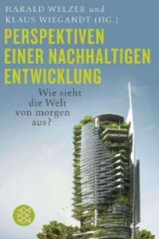 Könyv Perspektiven einer nachhaltigen Entwicklung Harald Welzer