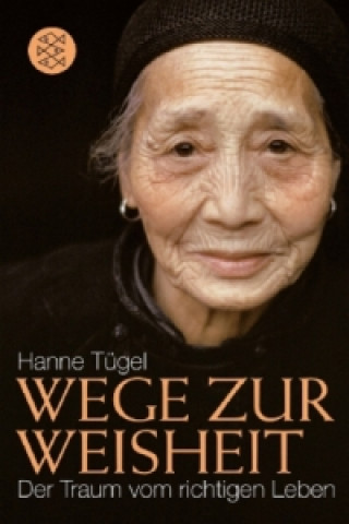 Buch Wege zur Weisheit Hanne Tügel