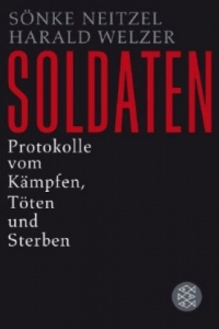 Kniha Soldaten Sönke Neitzel