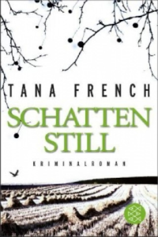 Книга Schattenstill Tana French