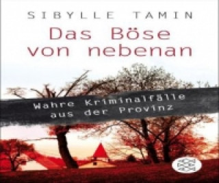 Kniha Das Böse von nebenan Sibylle Tamin