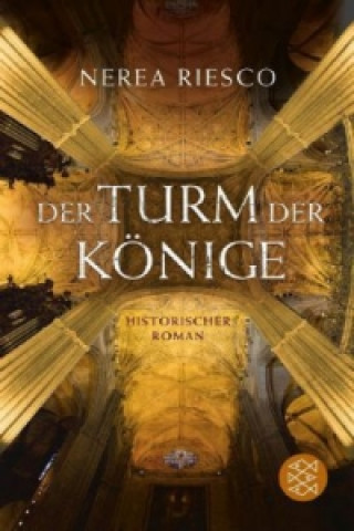 Kniha Der Turm der Könige Nerea Riesco