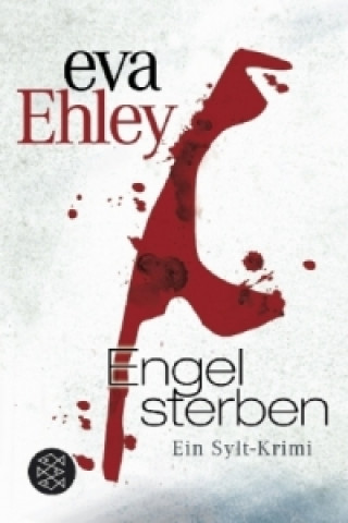 Книга Engel sterben Eva Ehley