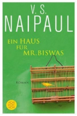Könyv Ein Haus für Mr. Biswas Vidiadhar S. Naipaul