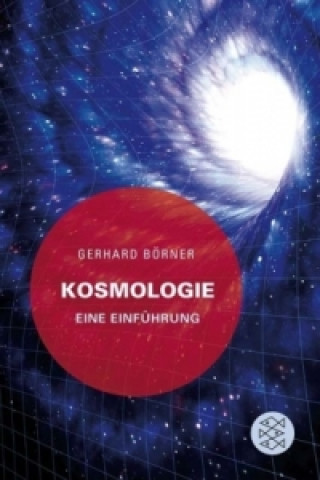 Kniha Kosmologie Gerhard Börner