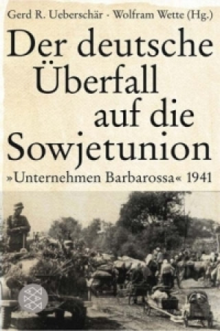Carte Der deutsche Überfall auf die Sowjetunion Gerd R. Ueberschär