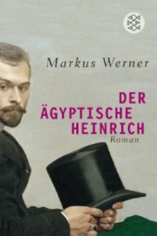 Könyv Der ägyptische Heinrich Markus Werner