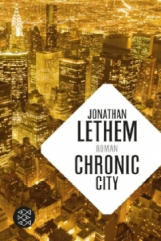 Libro Chronic City Jonathan Lethem