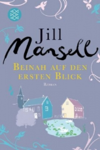 Książka Beinah auf den ersten Blick Jill Mansell
