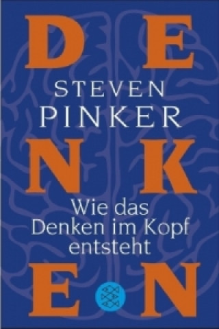 Kniha Wie das Denken im Kopf entsteht Steven Pinker