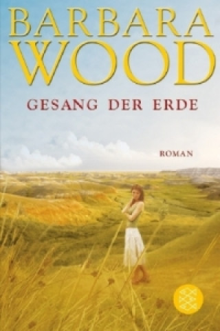 Knjiga Gesang der Erde Barbara Wood