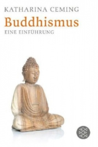 Kniha Buddhismus Katharina Ceming