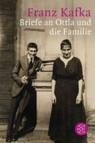 Kniha Briefe an Ottla und die Familie Franz Kafka
