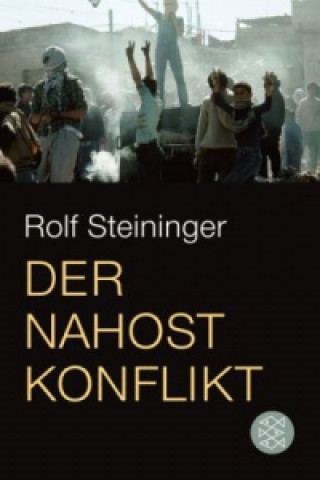 Kniha Der Nahostkonflikt Rolf Steininger