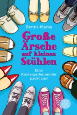 Книга Große Ärsche auf kleinen Stühlen N. Benni-Mama