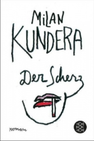 Kniha Der Scherz Milan Kundera