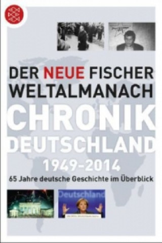 Carte Der neue Fischer Weltalmanach Chronik Deutschland 1949-2014 