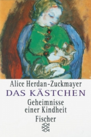 Książka Das Kästchen Alice Herdan-Zuckmayer