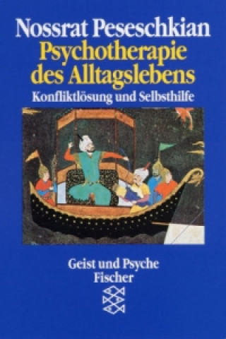 Kniha Psychotherapie des Alltagslebens Nossrat Peseschkian