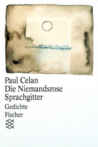 Könyv Die Niemandsrose / Sprachgitter Paul Celan