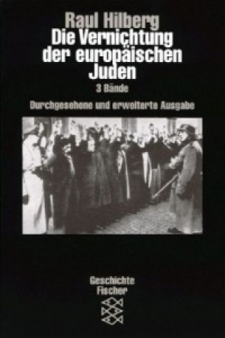 Kniha Die Vernichtung der europäischen Juden, 3 Bde. Raul Hilberg