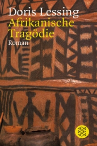 Kniha Afrikanische Tragödie Doris Lessing
