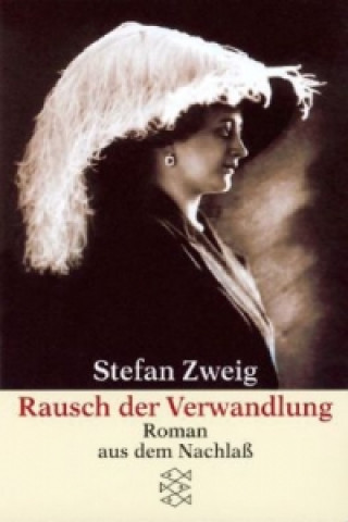 Carte Rausch der Verwandlung Stefan Zweig