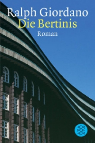 Книга Die Bertinis Ralph Giordano