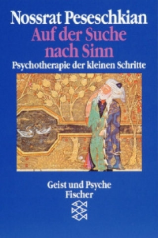 Kniha Auf der Suche nach Sinn Nossrat Peseschkian