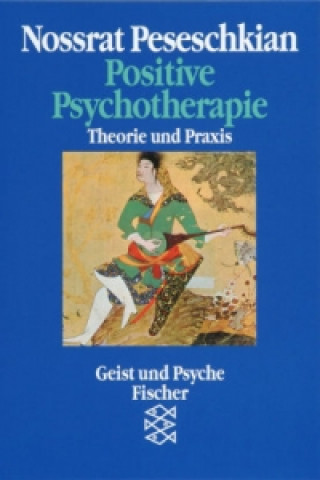 Könyv Positive Psychotherapie Nossrat Peseschkian