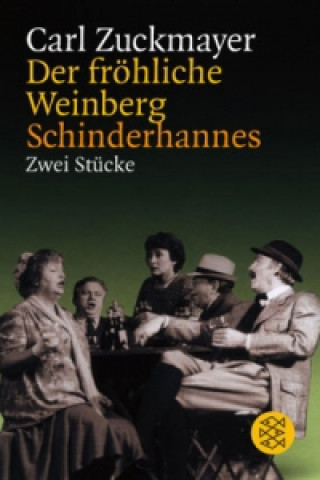 Carte Der fröhliche Weinberg / Schinderhannes Carl Zuckmayer